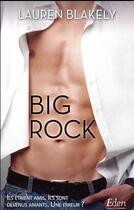 Couverture du livre « Big rock » de Lauren Blakely aux éditions City