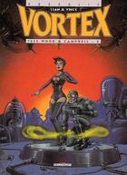 Couverture du livre « Vortex - Tess Wood et Campbell t.5 » de Stan et Vince aux éditions Delcourt