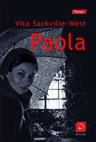 Couverture du livre « Paola » de Sackeville-West Vita aux éditions Editions De La Loupe
