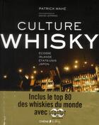 Couverture du livre « Culture whisky » de Patrick Mahe aux éditions Epa