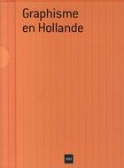 Couverture du livre « Graphisme en Hollande » de  aux éditions Atrium