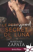 Couverture du livre « Le petit secret de Luna » de Mariana Zapata aux éditions Collection Infinity