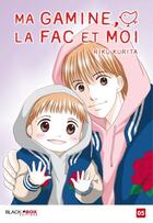 Couverture du livre « Ma gamine, la fac et moi t.5 » de Riku Kurita aux éditions Black Box