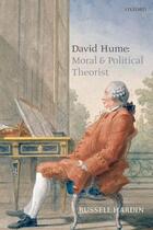 Couverture du livre « David Hume: Moral and Political Theorist » de Hardin Russell aux éditions Oup Oxford