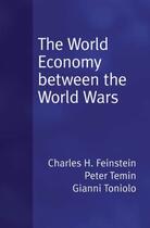 Couverture du livre « The World Economy between the Wars » de Toniolo Gianni aux éditions Editions Racine