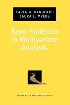 Couverture du livre « Basic Statistics in Multivariate Analysis » de Myers Laura L aux éditions Oxford University Press Usa