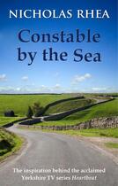 Couverture du livre « Constable by the Sea » de Rhea Nicholas aux éditions Hale Robert Digital