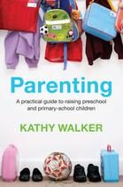 Couverture du livre « Parenting » de Walker Kathy aux éditions Penguin Books Ltd Digital