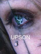 Couverture du livre « Kaari upson: good thing you are not » de Upson Kaari aux éditions Dap Artbook