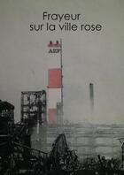 Couverture du livre « Frayeur sur la ville rose » de Patrick Vion aux éditions Lulu