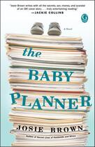 Couverture du livre « The Baby Planner » de Brown Josie aux éditions Gallery Books