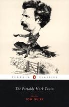 Couverture du livre « The Portable Mark Twain » de Mark Twain aux éditions Penguin Group Us