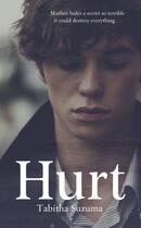 Couverture du livre « Hurt » de Tabitha Suzuma aux éditions Rhcb Digital