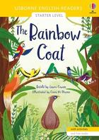 Couverture du livre « The rainbow coat ; starter level » de Laura Cowan et Clara Ni Dhuinn aux éditions Usborne