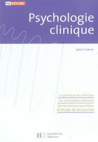 Couverture du livre « HU PSYCHO ; psychologie clinique » de Lydia Chabrier aux éditions Hachette Education