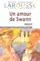 Couverture du livre « À la recherche du temps perdu : un amour de Swann » de Marcel Proust aux éditions Larousse