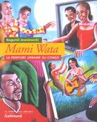 Couverture du livre « Mami Wata : La peinture urbaine au Congo » de Bogumil Jewsiewicki aux éditions Gallimard