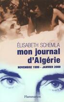Couverture du livre « Mon journal d'Algérie » de Elisabeth Schemla aux éditions Flammarion