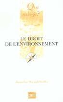 Couverture du livre « Le droit de l'environnement » de Morand-Deviller Jacq aux éditions Que Sais-je ?