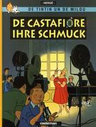 Couverture du livre « Les aventures de Tintin : de Tintin un de Milou t.21 ; de Castafiore ihre schmuck » de Herge aux éditions Casterman