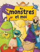 Couverture du livre « Mes monstres et moi » de  aux éditions Lito