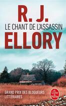 Couverture du livre « Le chant de l'assassin » de Roger Jon Ellory aux éditions Le Livre De Poche