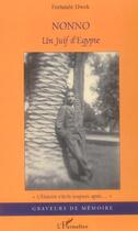 Couverture du livre « Nonno, un juif d'egypte » de Fortunee Dwek aux éditions L'harmattan