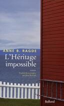 Couverture du livre « L'héritage impossible » de Anne Birkefeldt Ragde aux éditions Balland