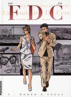 Couverture du livre « FDC t.1 ; rodéo à Végas » de Bad et Fox aux éditions Clair De Lune