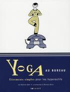 Couverture du livre « Yoga au bureau » de Zeer/Klein aux éditions Tornade