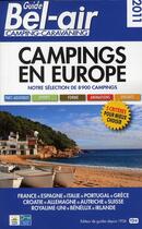 Couverture du livre « Camping en Europe (édition 2011) » de  aux éditions Guide Bel Air