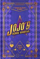 Couverture du livre « Jojo's bizarre adventure ; le diamant inclassable du manga » de Frederico Anzalone aux éditions Third Editions