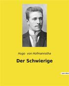 Couverture du livre « Der schwierige » de Von Hofmannstha Hugo aux éditions Culturea