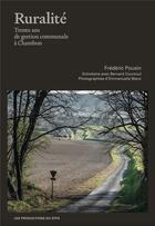 Couverture du livre « Ruralité : trente ans de gestion communale à Chambon » de Frederic Pousin aux éditions Les Productions Du Effa