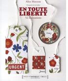 Couverture du livre « En toute liberty » de Marceau-A aux éditions Marabout