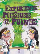 Couverture du livre « Expériences poisseuses et puantes » de Kris Hirschmann aux éditions Delachaux & Niestle