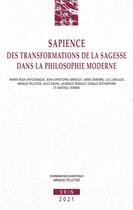 Couverture du livre « Sapience : des transformations de la sagesse dans la philosophie moderne » de  aux éditions Vrin