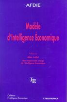 Couverture du livre « Modele D'Intelligence Economique » de Afdie aux éditions Economica