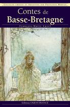 Couverture du livre « Contes de Basse-Bretagne » de Francois-Marie Luzel aux éditions Editions Ouest-france