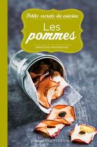 Couverture du livre « Petits secrets de cuisine ; les pommes » de Sebastien Merdrignac aux éditions Ouest France