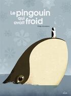 Couverture du livre « Le pingouin qui avait froid » de Philip Giordano aux éditions Milan