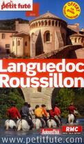 Couverture du livre « GUIDE PETIT FUTE ; REGION ; Languedoc-Roussillon (édition 2014) » de  aux éditions Le Petit Fute