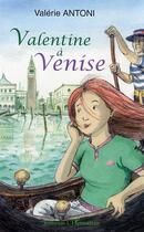 Couverture du livre « Valentine à Venise » de Valérie Antoni aux éditions L'harmattan