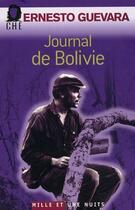 Couverture du livre « Journal de Bolivie » de Guevara-E Che aux éditions Mille Et Une Nuits