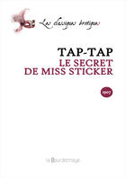 Couverture du livre « Secret De Miss Sticker - 2eme Ed. (Le) » de Tap-Tap aux éditions La Bourdonnaye