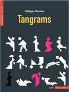 Couverture du livre « Tangrams » de Philippe Moutou aux éditions Belin