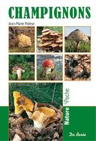 Couverture du livre « Champignons » de Jean-Marie Polese aux éditions De Boree