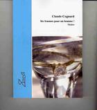 Couverture du livre « Six femmes pour un homme » de Claude Cognard aux éditions Zinedi