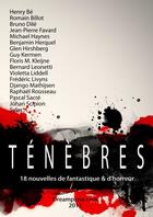 Couverture du livre « Ténèbres 2013 » de Benoit Domis aux éditions Lulu
