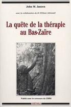 Couverture du livre « La quête de la thérapie au Bas-Zaïre » de Wip aux éditions Karthala